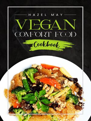 cover image of Vegan Comfort Food Cookbook